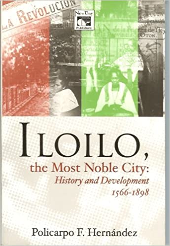 Iloilo The Most Noble City