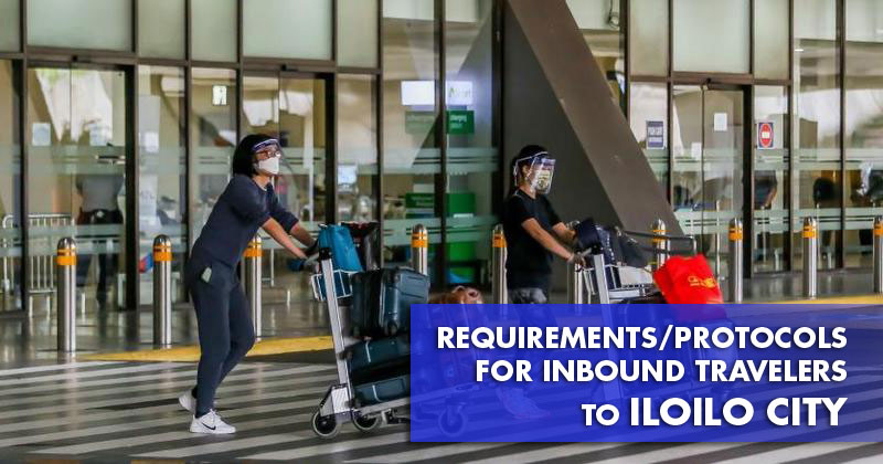 requirements for inbound travelers to iloilo city
