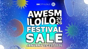 Max Out the Shopping Fun with the AweSM Iloilo Festival Sale 2026